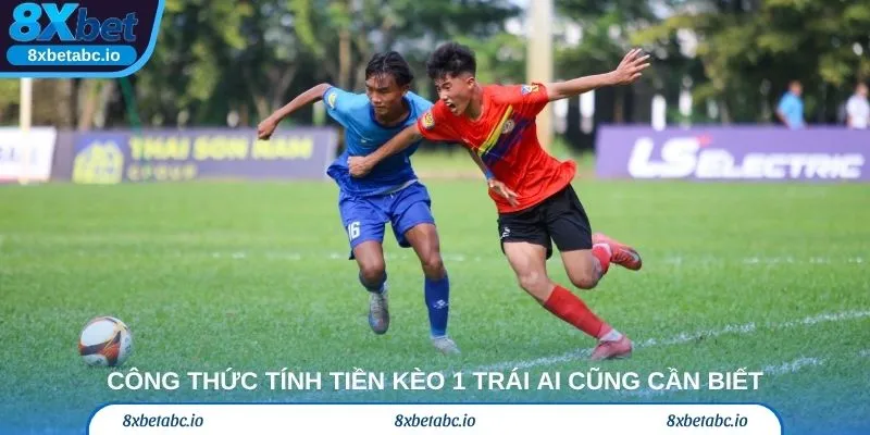 Công thức tính tiền kèo 1 trái ai cũng cần biết