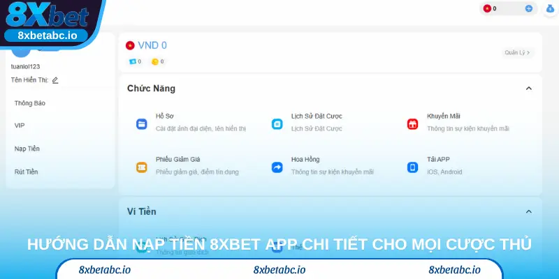 Hướng dẫn nạp tiền 8xbet app chi tiết cho mọi cược thủ