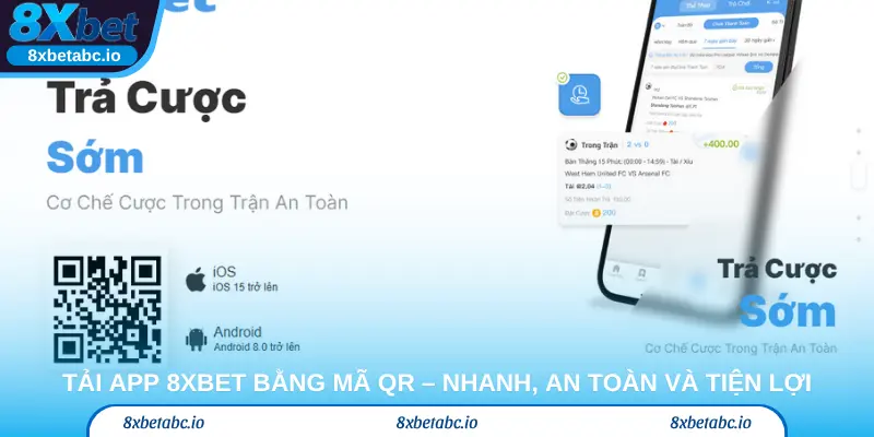 Tải app 8Xbet bằng mã QR – Nhanh, an toàn và tiện lợi